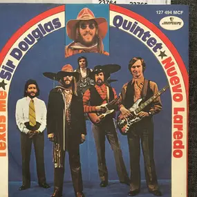 The Sir Douglas Quintet - Nuevo Laredo / Texas Me
