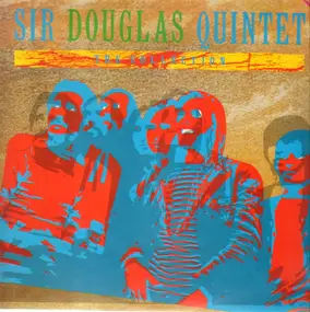 The Sir Douglas Quintet - The Collection