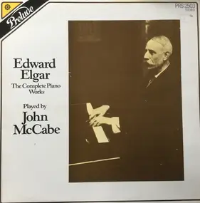 Sir Edward Elgar - The Complete Piano Works