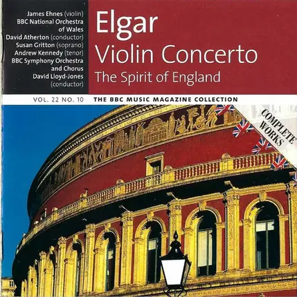 Sir Edward Elgar - James Ehnes , BBC National Orchestra Of Wales , David Atherton , Susan Gritton , - Violin Concerto / The Spirit Of England