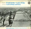 7inch Vinyl Single - Sir Edward Elgar , Eric Coates - Knightsbridge, London-Bridge / Land of Hope and Glory