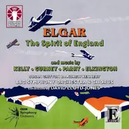Elgar - The Spirit Of England