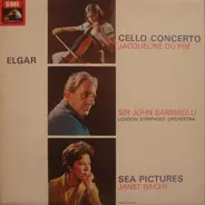 Elgar - Cello Concerto / Sea Pictures