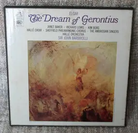Sir Edward Elgar - The Dream Of Gerontius
