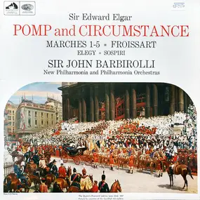 Sir Edward Elgar - Pomp and Circumstance
