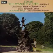 Sir Edward Elgar , Sir Adrian Boult , The London Philharmonic Orchestra - The Wand Of Youth Suites 1&2