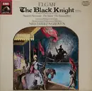 LP - Sir Edward Elgar , Sir Charles Groves , Royal Liverpool Philharmonic Orchestra , The London Philhar - The Black Knight