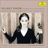 Elgar / Vaughan Williams - Violin Concerto / The Lark Ascending