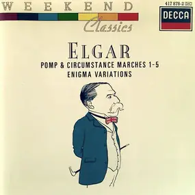 Sir Edward Elgar - Pomp And Circumstance Marches 1-5 / Enigma Variations