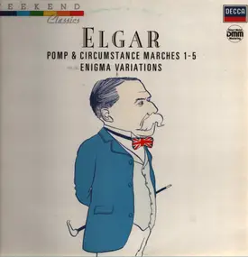 Sir Edward Elgar - Enigma Variations / Pomp And Circumstance Marches 1-5