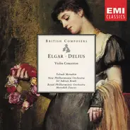 Elgar / Delius - Violin Concertos