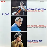 LP - Sir Edward Elgar / Jacqueline du Pré , Sir John Barbirolli , London Symphony Orchestra , Janet Baker - Cello Concerto / Sea Pictures - 180g