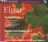 Sir Edward Elgar - The Spanish Lady And Sketches From Symphony No. 3