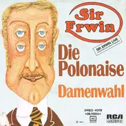 Sir Erwin - Die Polonaise