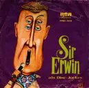 7inch Vinyl Single - Sir Erwin - Sir Erwin Als Disc-Jockey