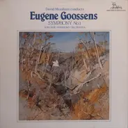 Sir Eugene Goossens - Symphony No. 1