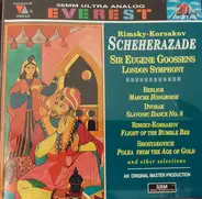 Sir Eugene Goossens , London Symphony Orchestra - Scheherazade