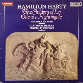 Sir Hamilton Harty - The Children Of Lir / Ode To A Nightingale