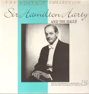 Sir Hamilton Harty and the Halle - Sir Hamilton Harty and the Halle