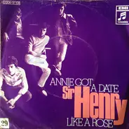 Sir Henry & His Butlers - Annie Got A Date / Like A Rose