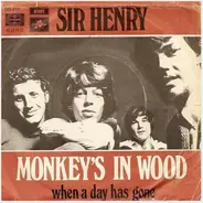 Sir Henry & His Butlers - Monkey's In Wood