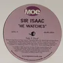 12inch Vinyl Single - Sir Isaac - He Watches