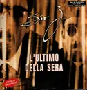 12inch Vinyl Single - Sir J - L'Ultimo Della Sera