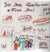 Sir Joe Quarterman & Free Soul - Sir Joe Quarterman & Free Soul