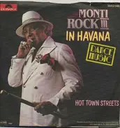 Monti Rock III - In Havana / Hot Town Streets