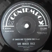 Sir Mack Rice - It Takes One To Know One