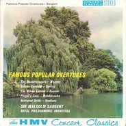 Sir Malcolm Sargent , The Royal Philharmonic Orchestra - Famous Popular Overtures