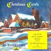 LP - Sir Malcolm Sargent And The Royal Choral Society - Christmas Carols