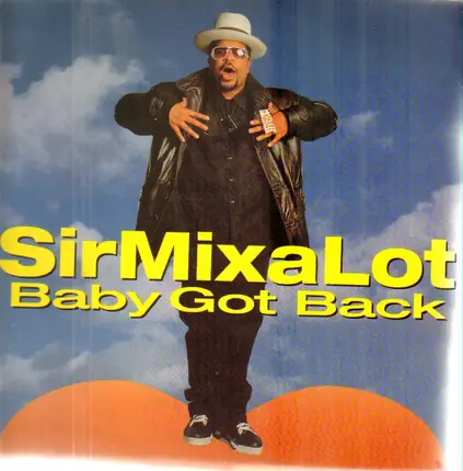 Sir Mix-A-Lot - Baby Got Back
