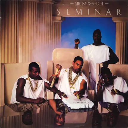 Sir Mix-A-Lot - Seminar
