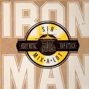 Sir Mix-A-Lot Feat. Metal Church - Iron Man