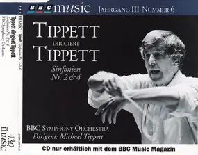 BBC Symphony Orchestra - Tippett Dirigiert Tippett: Sinfonien Nr. 2 & 4