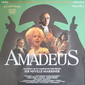 Sir Neville Marriner - Amadeus Volume 2 (More Music From The Original Soundtrack Of The Film)