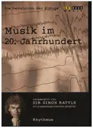Sir Simon Rattle / City Of Birmingham Symphony Orchestra - Musik Im 20. Jahrhundert 2 - Rhythmus