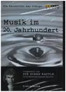 DVD - Sir Simon Rattle / City Of Birmingham Symphony Orchestra - Musik Im 20. Jahrhundert 3 - Klangfarbe - Still Sealed