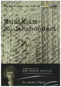 DVD - Sir Simon Rattle / City Of Birmingham Symphony Orchestra - Musik im 20. Jahrhundert - Still Sealed