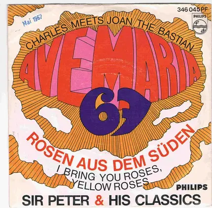 Sir Peter & His Classics - Ave Maria 67 / Rosen Aus Dem Süden
