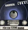 Double LP - Sir Prize / No Goods / The Run a.o. - Radikal Lokal - Für ein Szene Radio