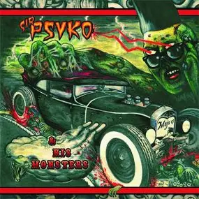 SIR PSYKO & HIS MONSTERS - Sir Psyko & His Monsters