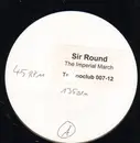 12inch Vinyl Single - Sir Round - The Imperial March