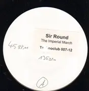 12inch Vinyl Single - Sir Round - The Imperial March