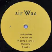 LP - Sir Was - Digging A Tunnel