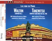Sir William Walton , BBC National Orchestra Of Wales Conducted By Tadaaki Otaka / Toru Takemitsu , - (Live From The Proms) Symphony No. 1 / From Me Flows What You Call Time