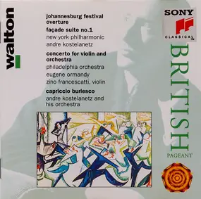 Walton - Johannesburg Festival Overture / Façade Suite No.1 / Concerto For Violin And Orchestra / Capriccio