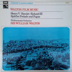 Sir William Walton - Walton Film Music