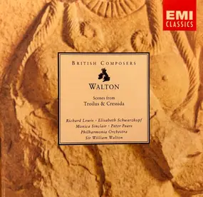 Sir William Walton - Scenes From Troilus & Cressida (Original Version)